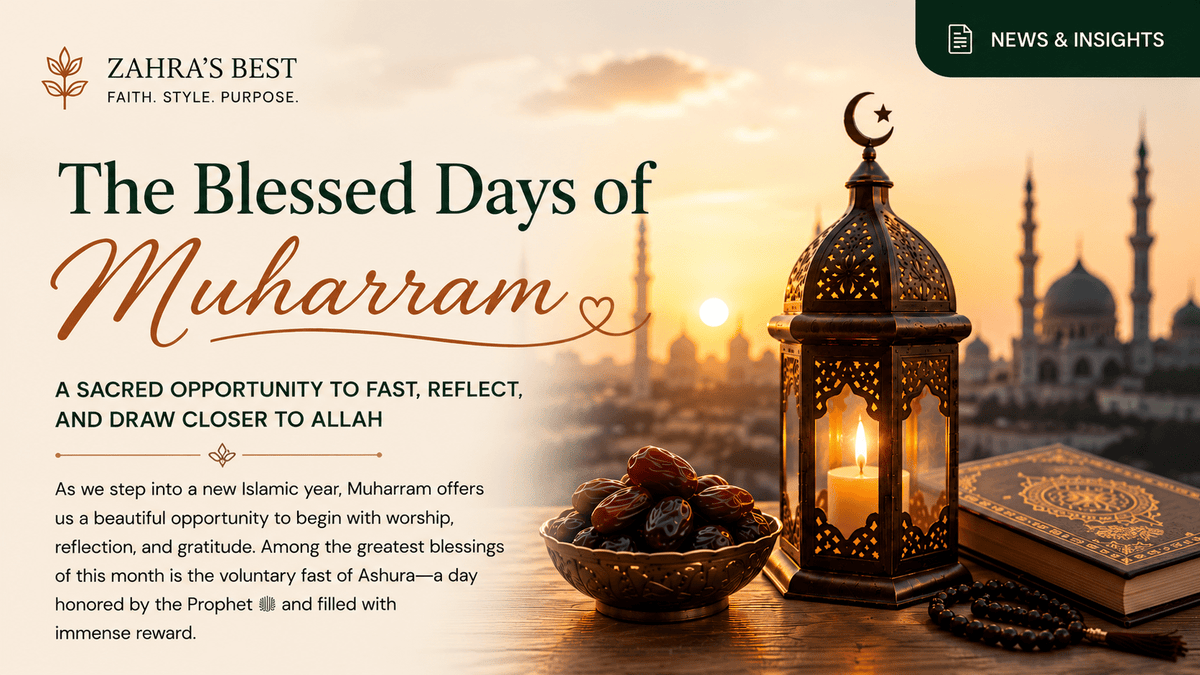 The Blessings of Muharram Fasting - ZAHRA'S BEST